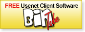 Free BinTube Usenet Reader Included